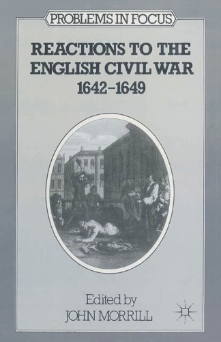 Reactions the english civil - reactions,