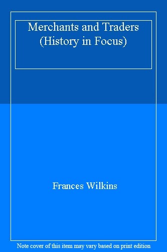 Merchants and traders - and,