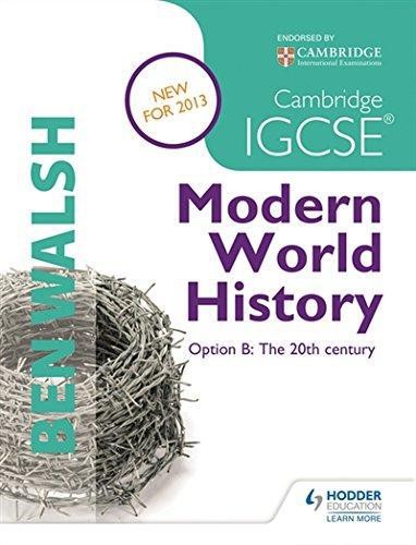 Cambridge igcse modern world - igcse,